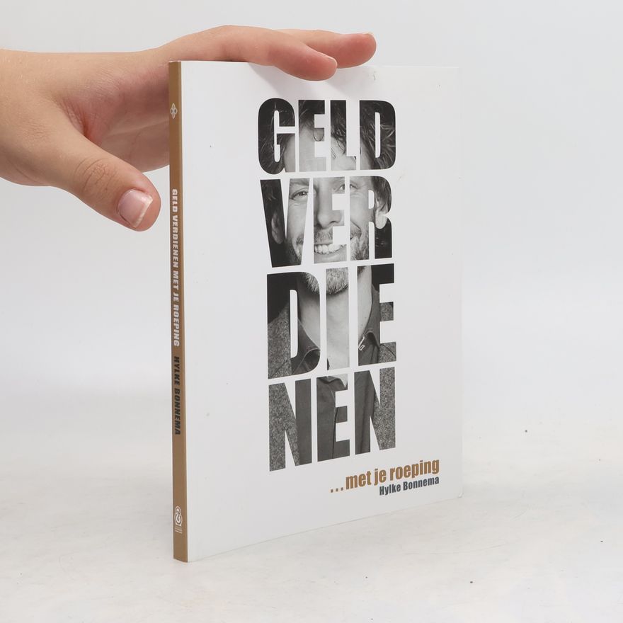 Hylke Bonnema Geld verdienen met je roeping