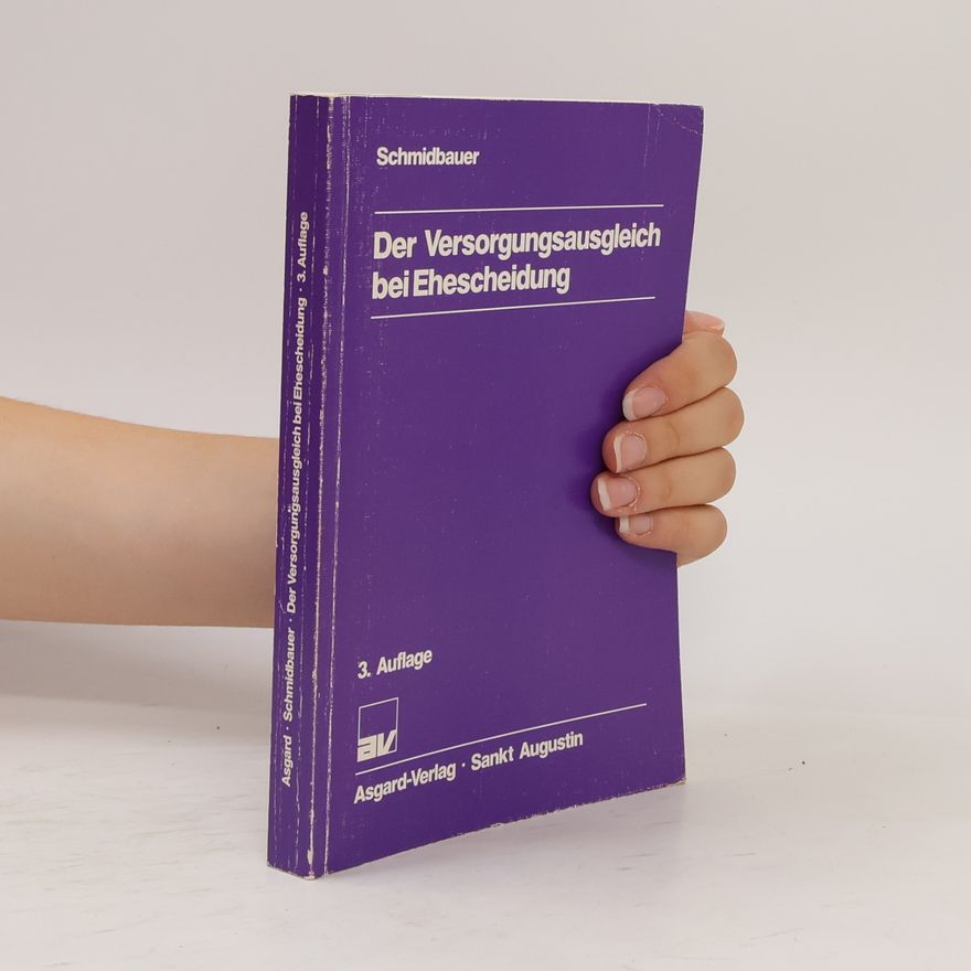 Wilhelm Schmidbauer Der Versorgungsausgleich bei Ehescheidung