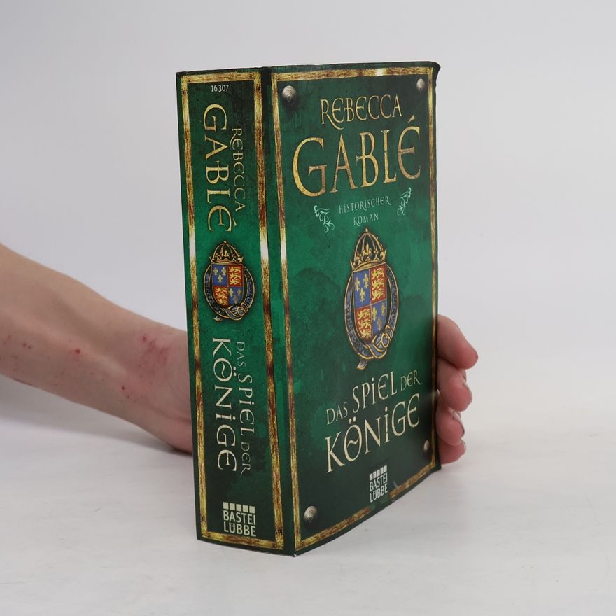 Rebecca Gablé Das Spiel der Könige