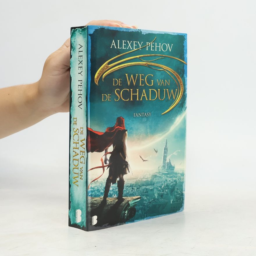 Alexei Jurjewitsch Pechow De kronieken van Siala - 2: De Weg van de Schaduw