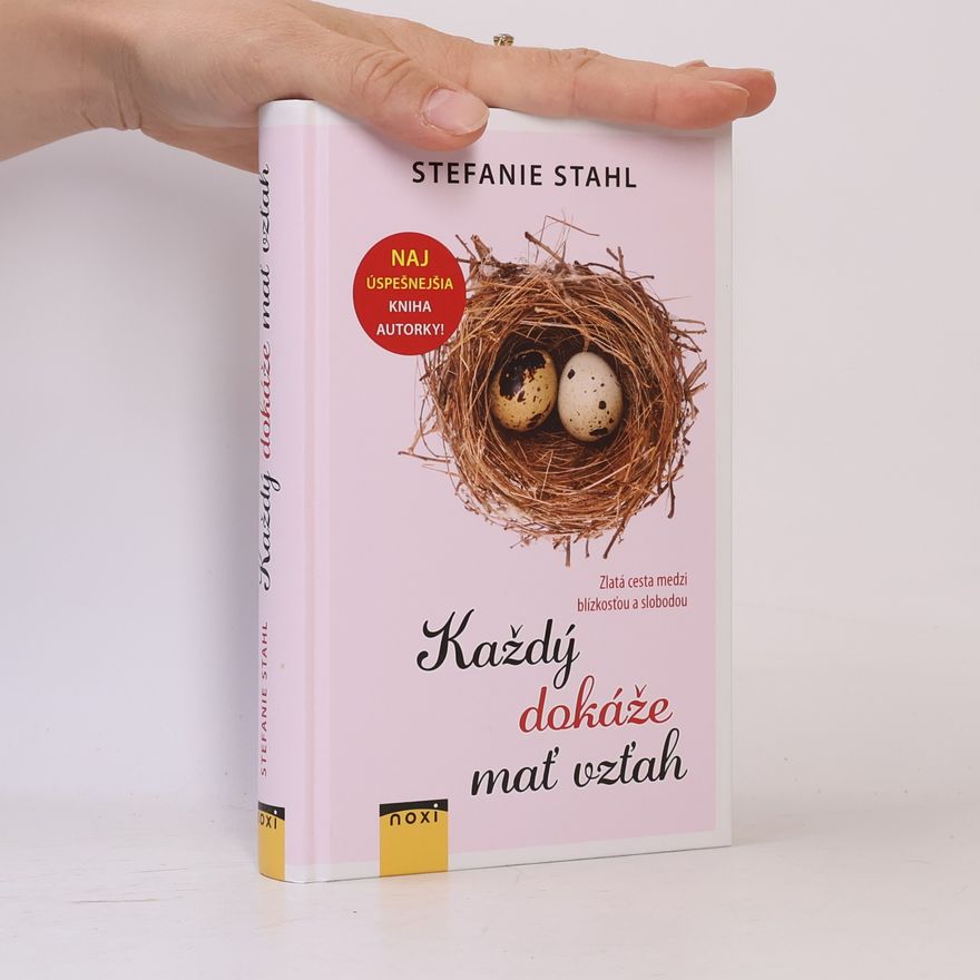Stefanie Stahl Každý dokáže mať vzťah