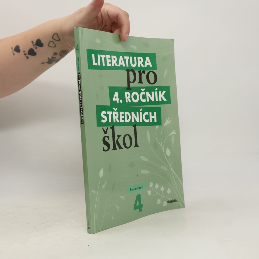 Lukáš Andree Literatura pro 4. ročník středních škol. Pracovní sešit