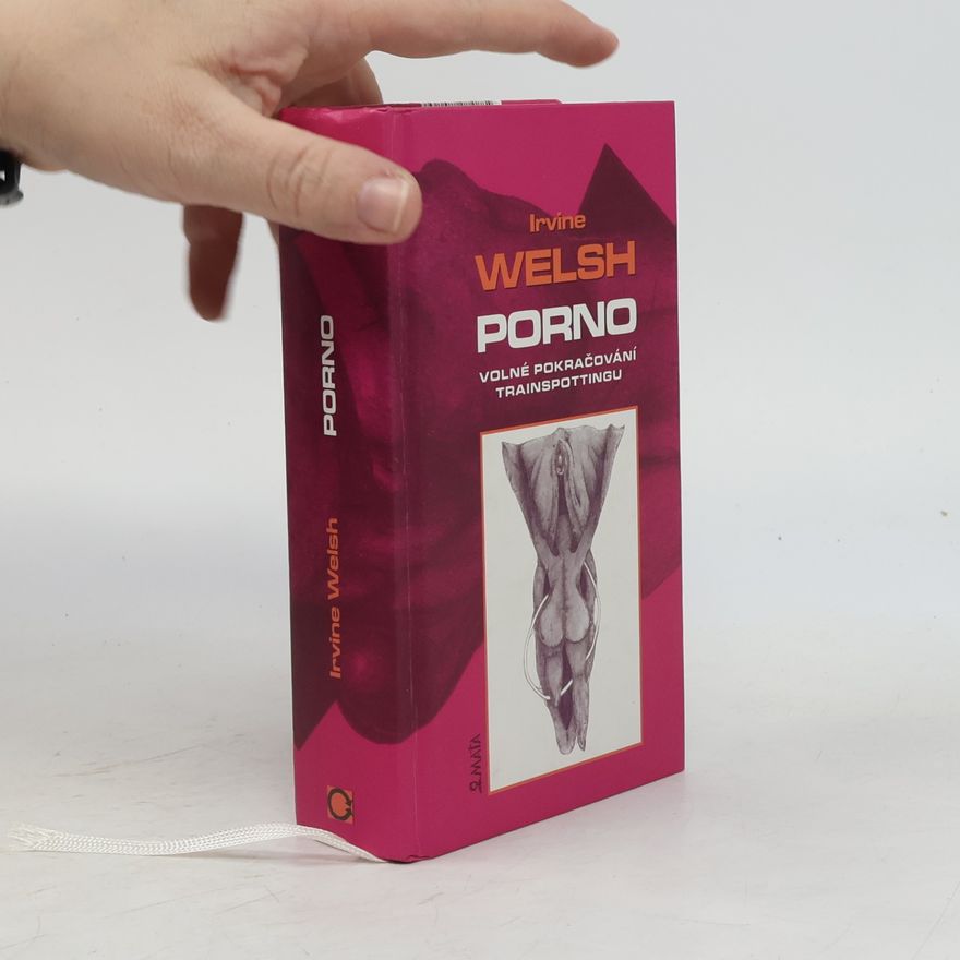 Irvine Welsh Porno