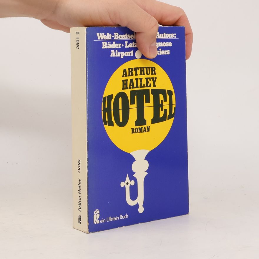 Arthur Hailey Hotel