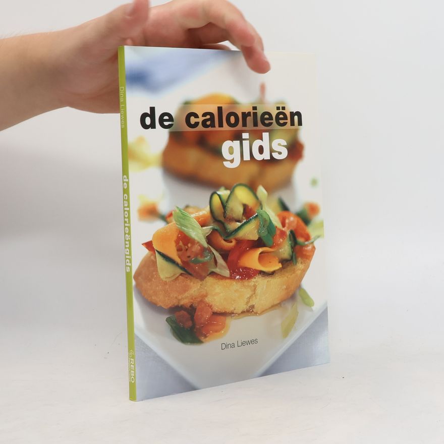 Dina Liewes De calorieëngids