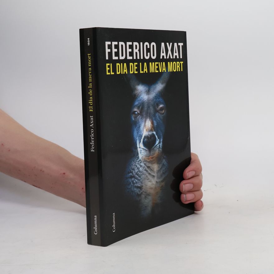 Federico Axat Clàssica: El dia de la meva mort