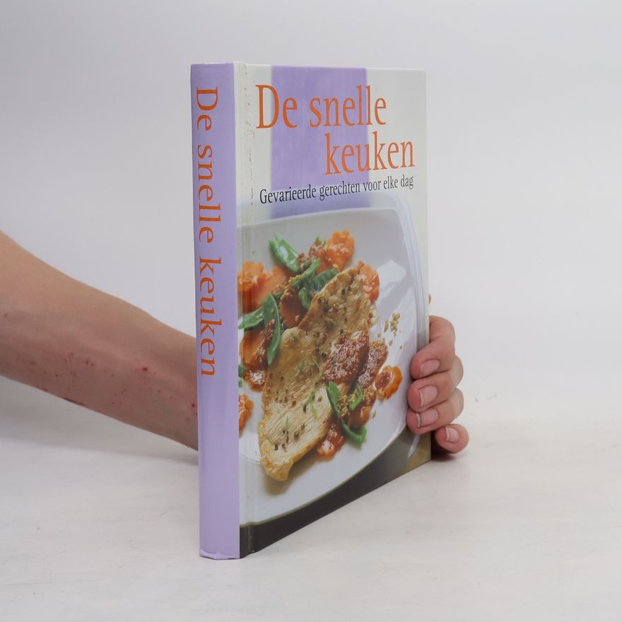 Autorenkollektiv De snelle keuken. Gevarieerde gerechten voor elke dag