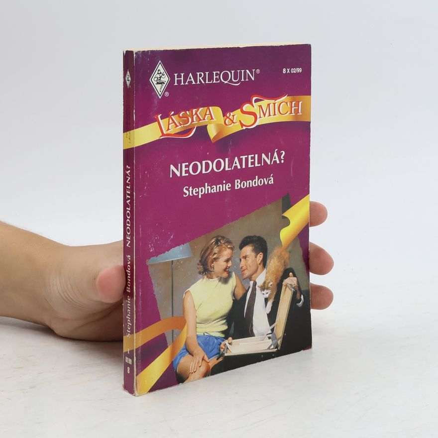 Stephanie Bond Neodolatelná?