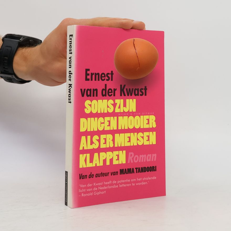 Ernest van der Kwast Soms zijn dingen mooier als er mensen klappen