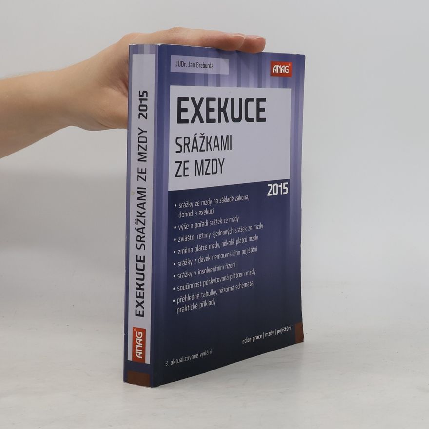 Jan Breburda Exekuce srážkami ze mzdy - 2015 - 3. aktualizované vydání