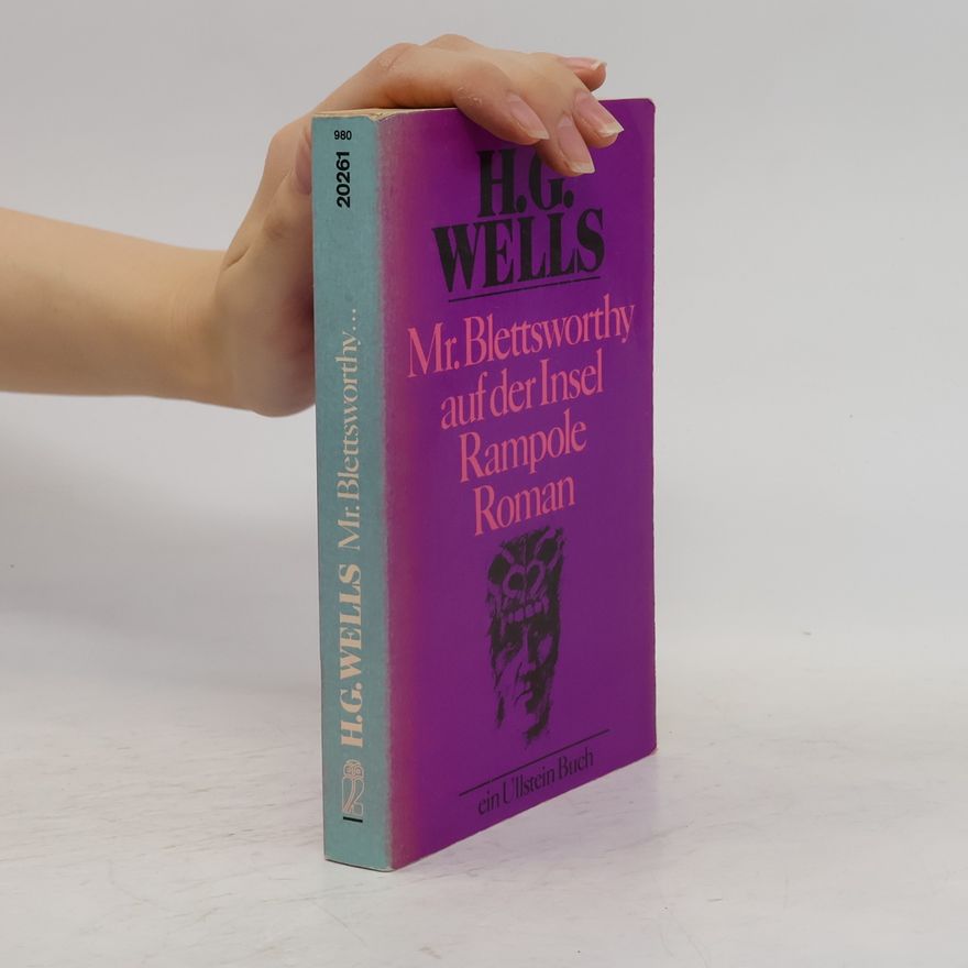 Herbert George Wells Mr. Blettsworthy auf der Insel Rampole