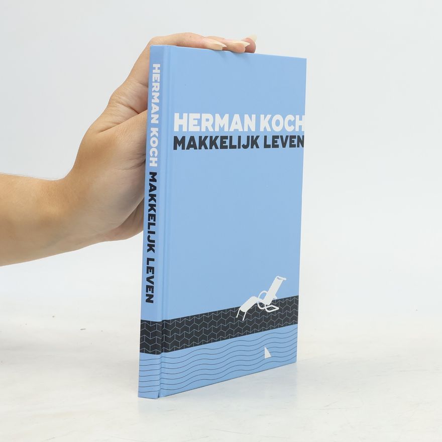 Herman Koch Makkelijk Leven