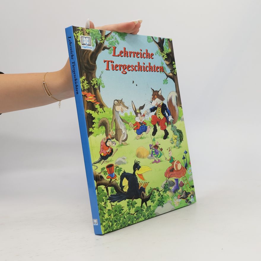 Autorenkollektiv Lehrreiche Tiergeschichten