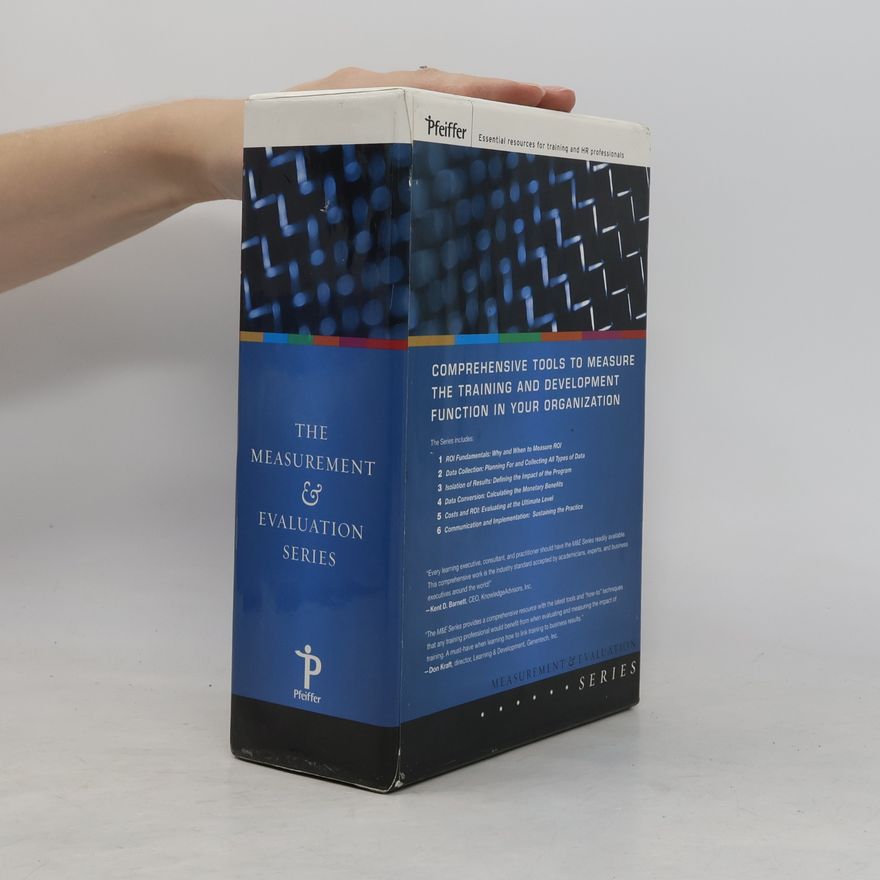 Patricia Pulliam Phillips The Measurement & Evaluation Series 1-6