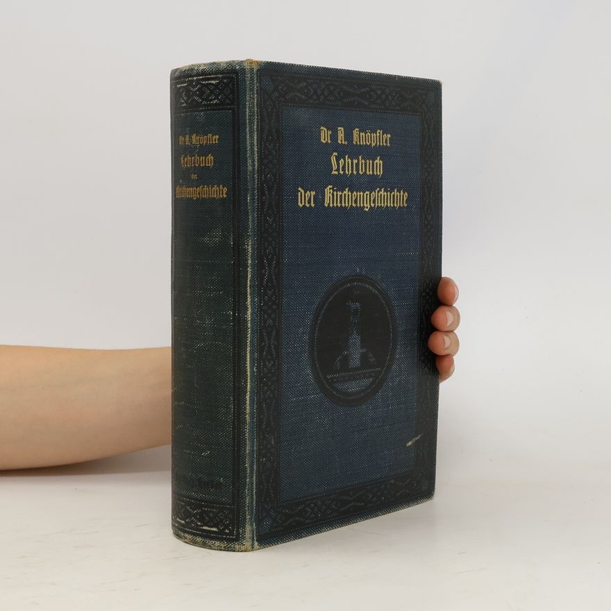 Alois Knöpfler Lehrbuch der Kirchengeschichte