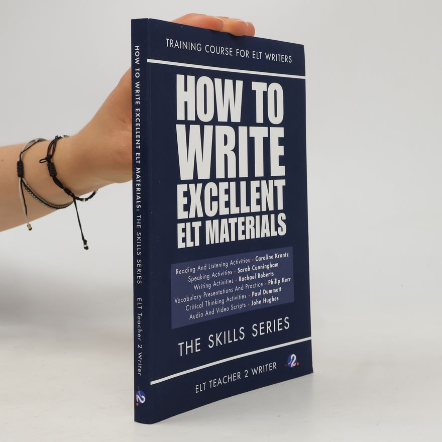 Rachael Roberts How To Write Excellent ELT Materials