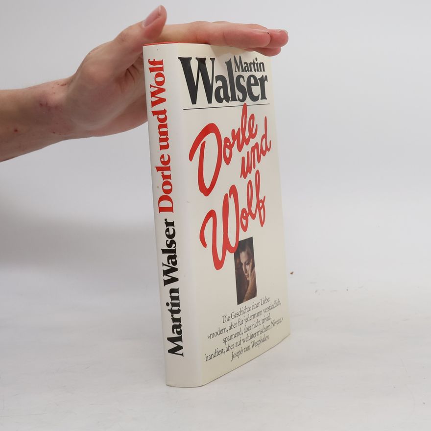 Martin Walser Dorle und Wolf