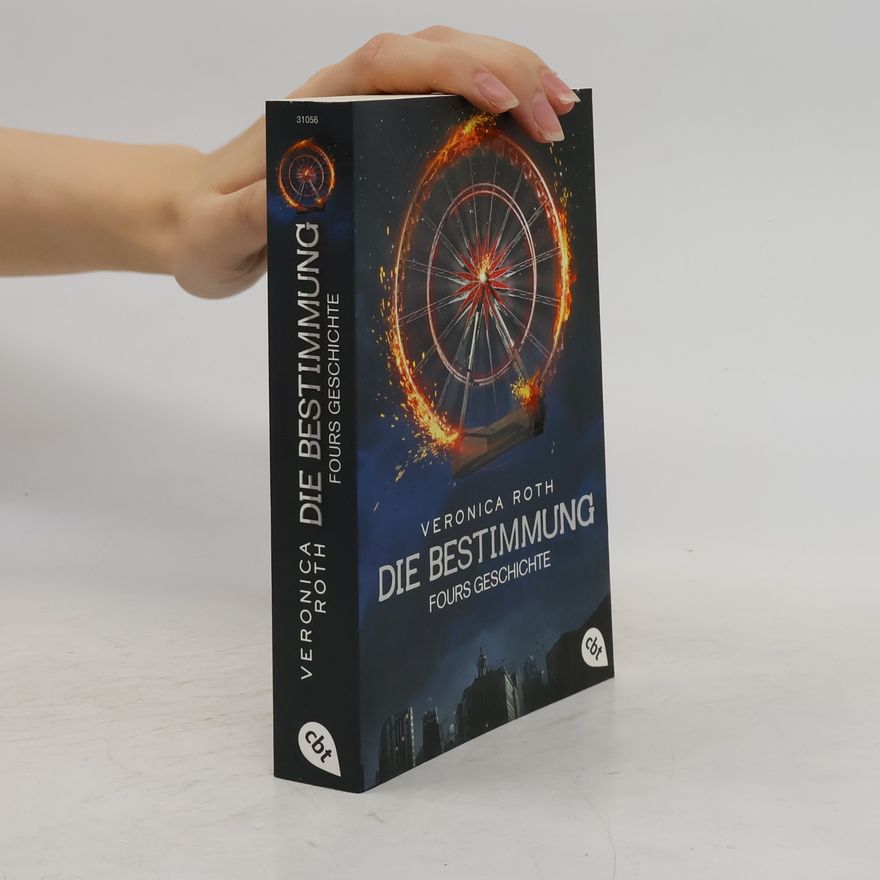 Veronica Roth Die Bestimmung Fours Geschichte