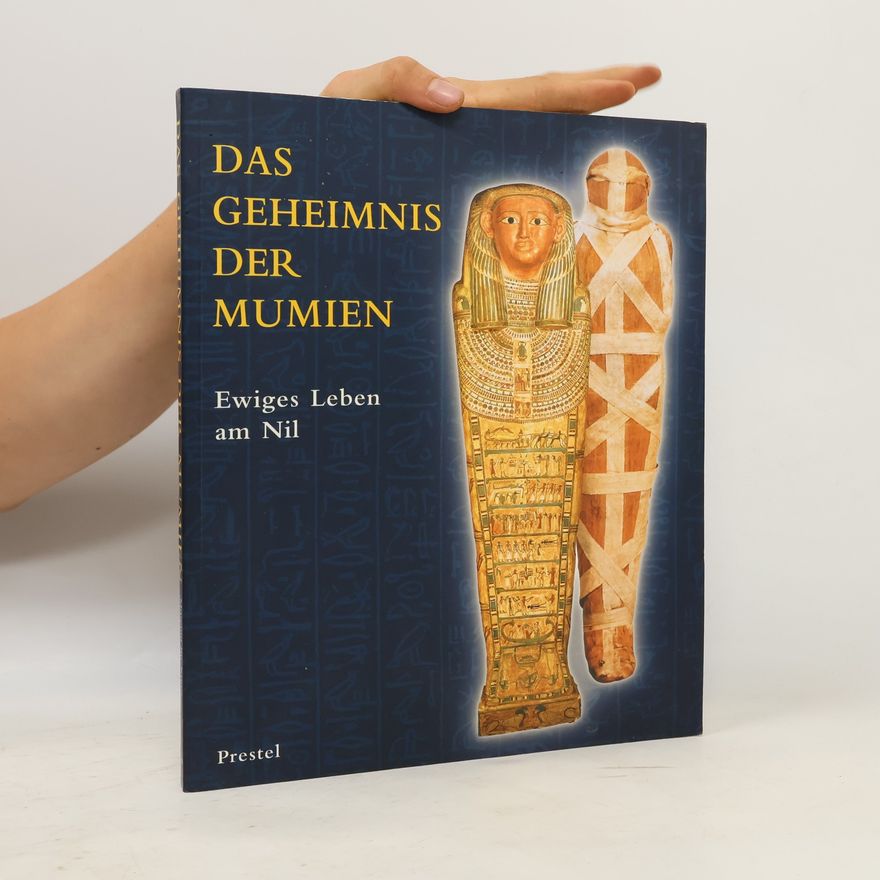 Renate Germer Das Geheimnis der Mumien