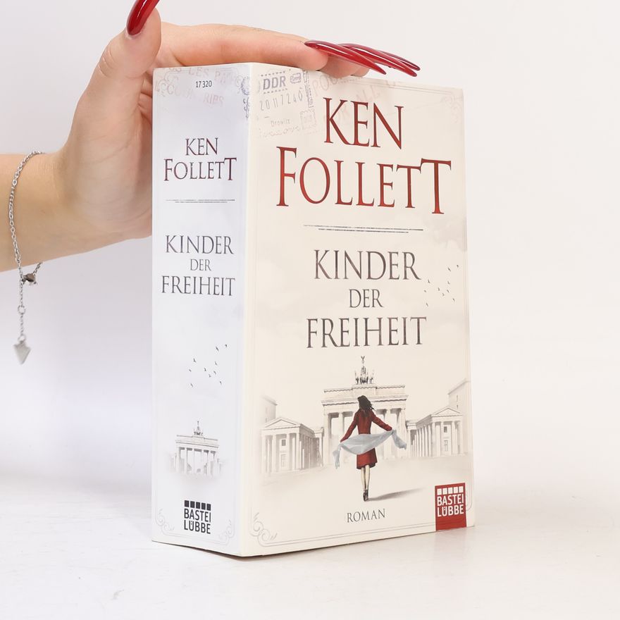 Ken Follett Kinder der Freiheit