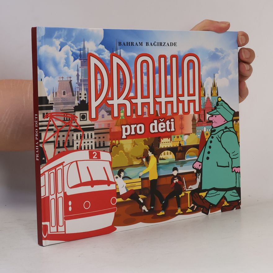 Bahram Baǧirzade Praha pro děti