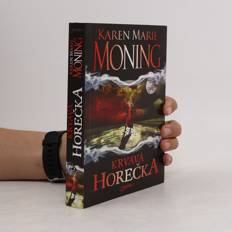 Karen Marie Moning Krvavá horečka