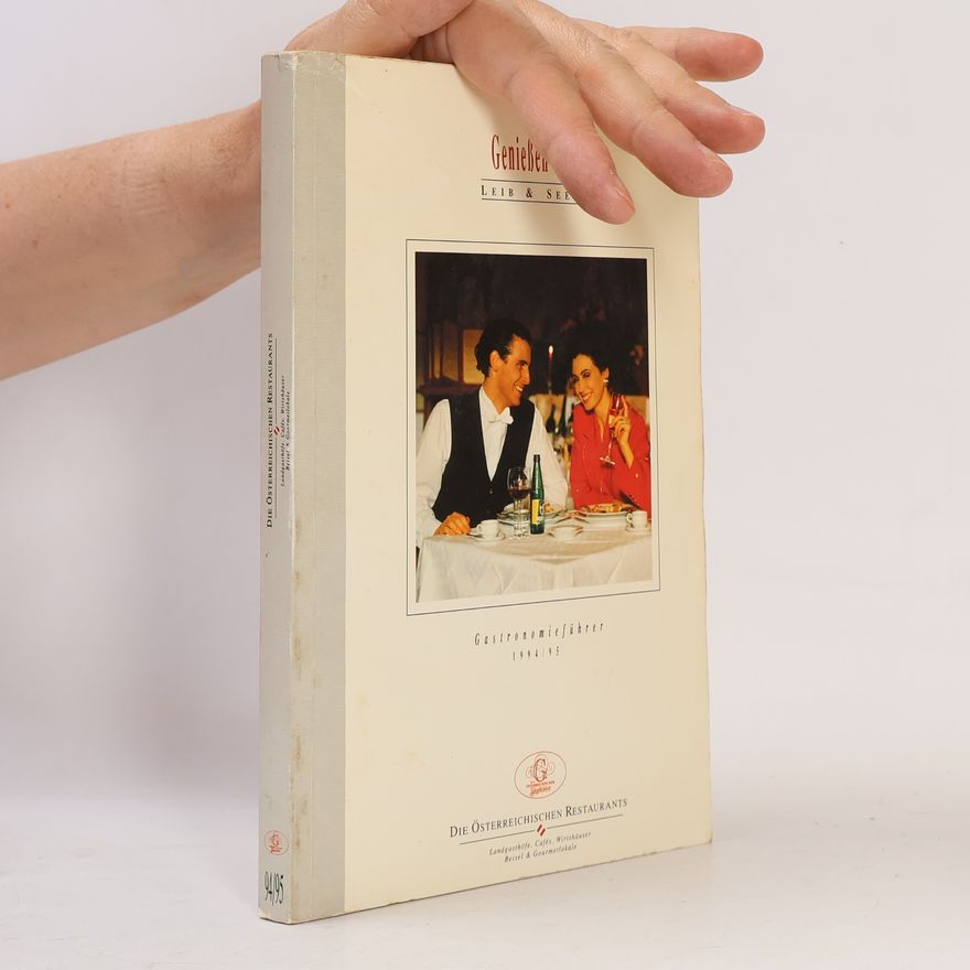 Various authors Genießen mit Leib & Seele – Gastronomieführer 1994/95