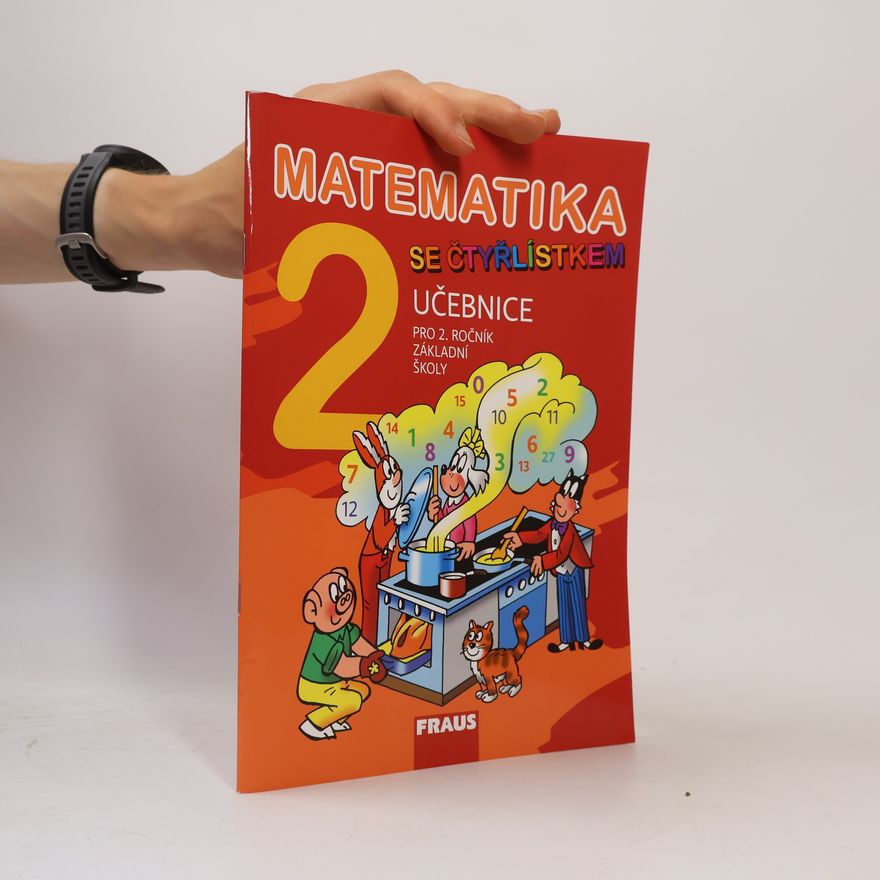 Autorenkollektiv Matematika se Čtyřlístkem 2. Učebnice pro 2. ročník základní školy