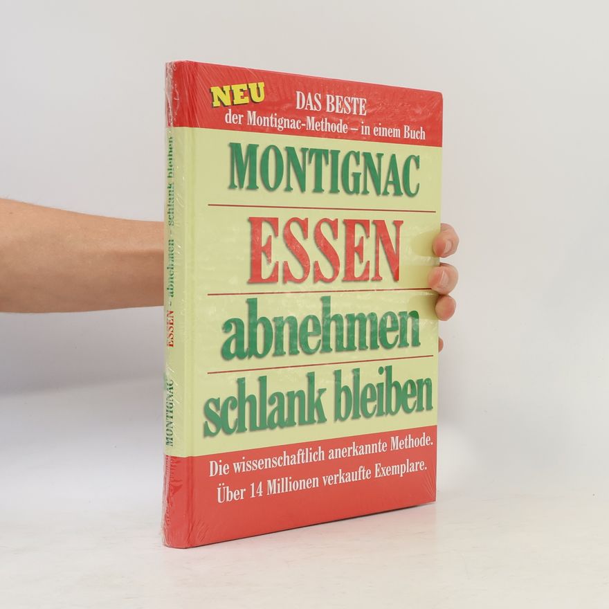 Michel Montignac Essen abnehmen schlank bleiben