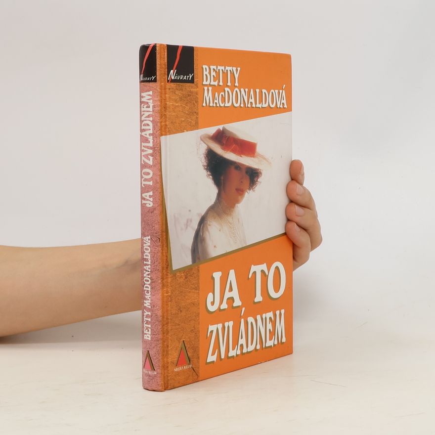 Betty MacDonald Ja to zvládnem