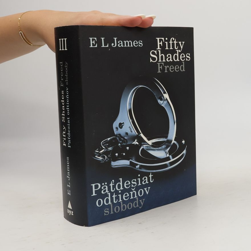 E. L. James Päťdesiat odtieňov slobody