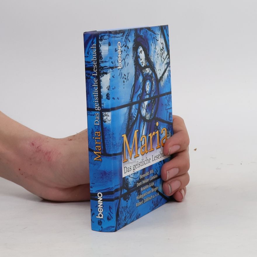 Dom Helder Camara Maria Das geistliche Lesebuch