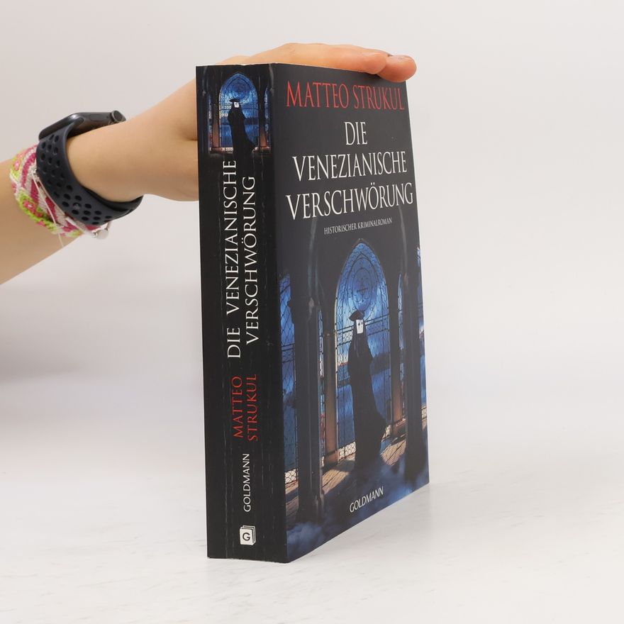 Matteo Strukul Die venezianische Verschwörung