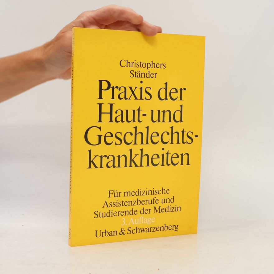 Markward Ständer Praxis der Haut- und Geschlechtskrankheiten