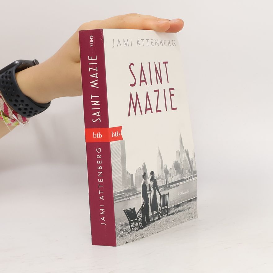 Jami Attenberg Saint Mazie