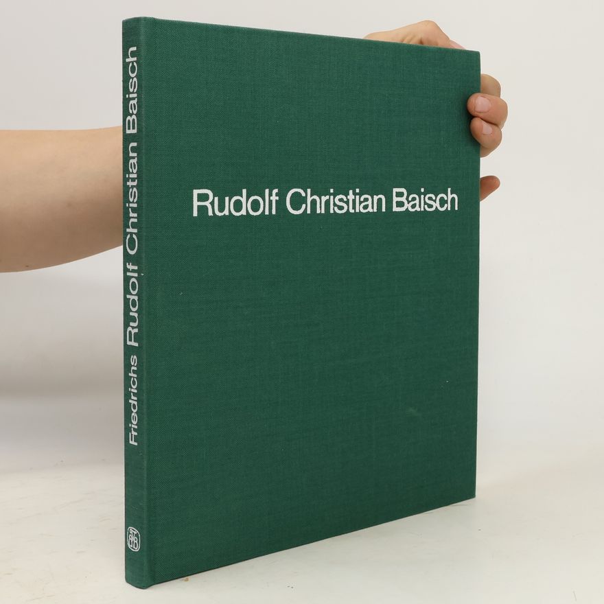 Rudolf Christian Baisch Rudolf Christian Baisch II. Der Maler