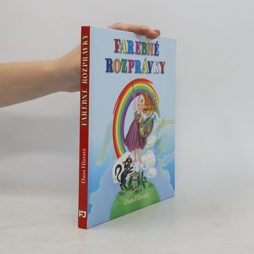 Dana Hlavatá Farebné rozprávky