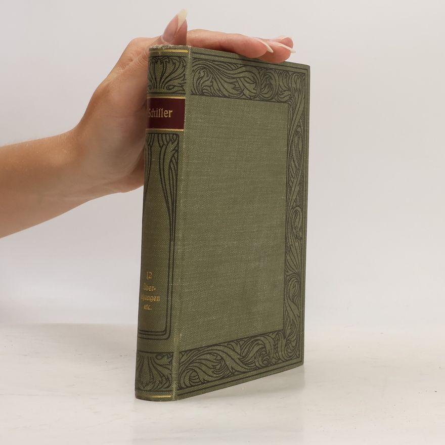 Friedrich Schiller Schillers Werke 12