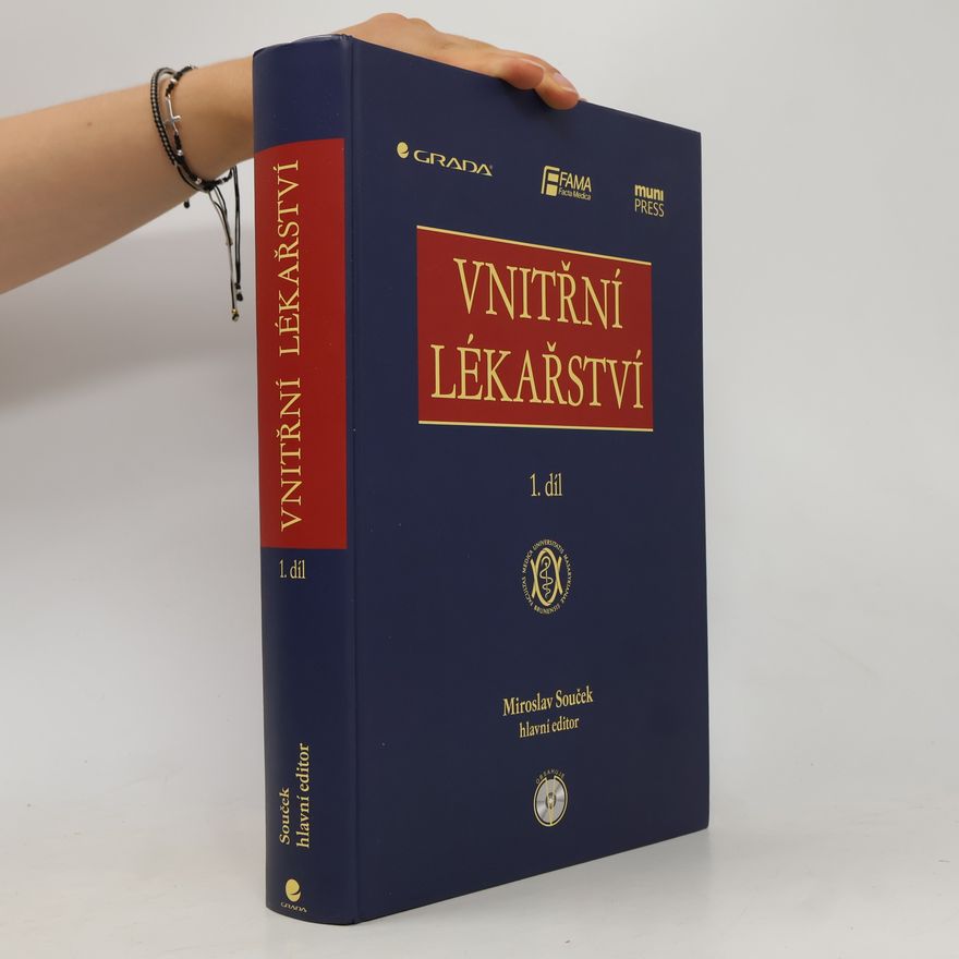 Miroslav Souček Vnitřní lékařství 1. díl