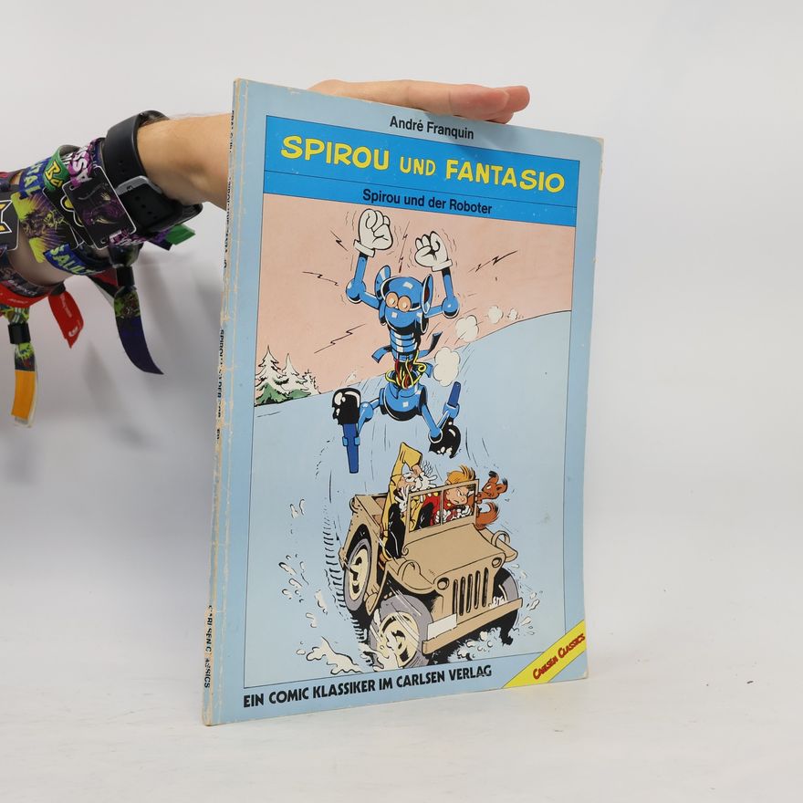 André Franquin Spirou und der Roboter
