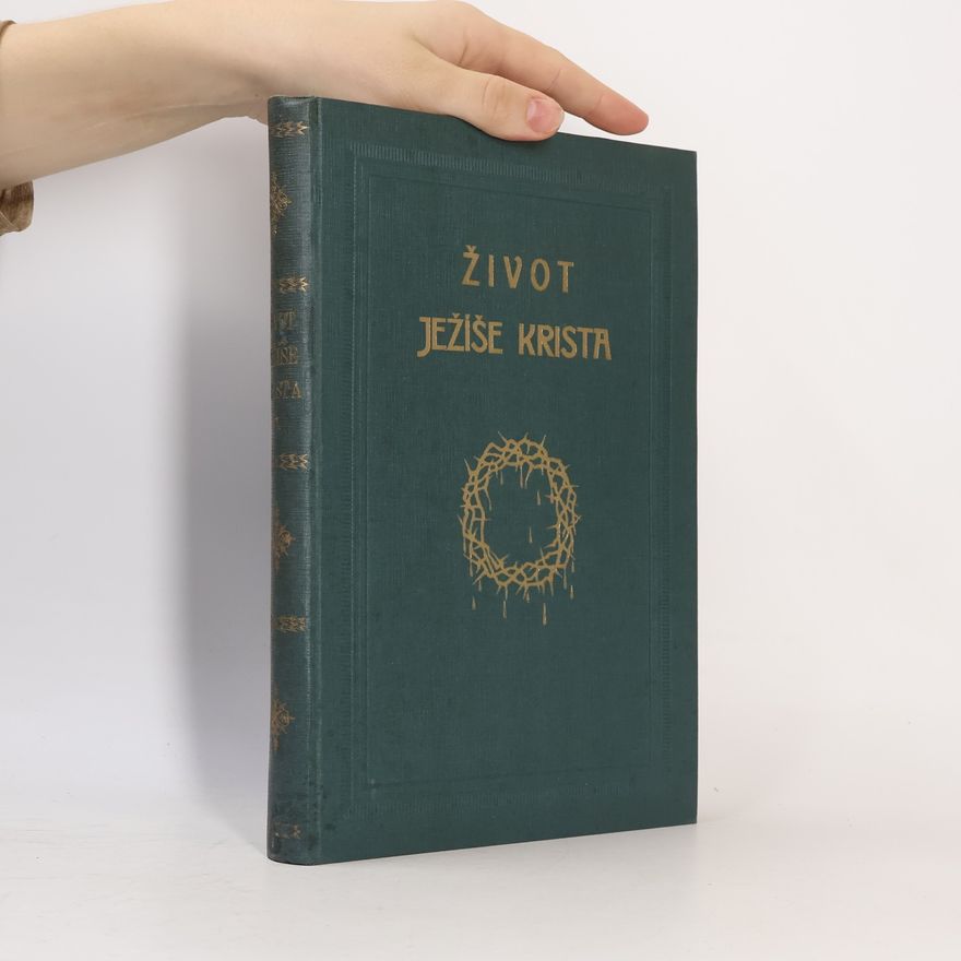 A. Cigoi Život Ježíše Krista I.