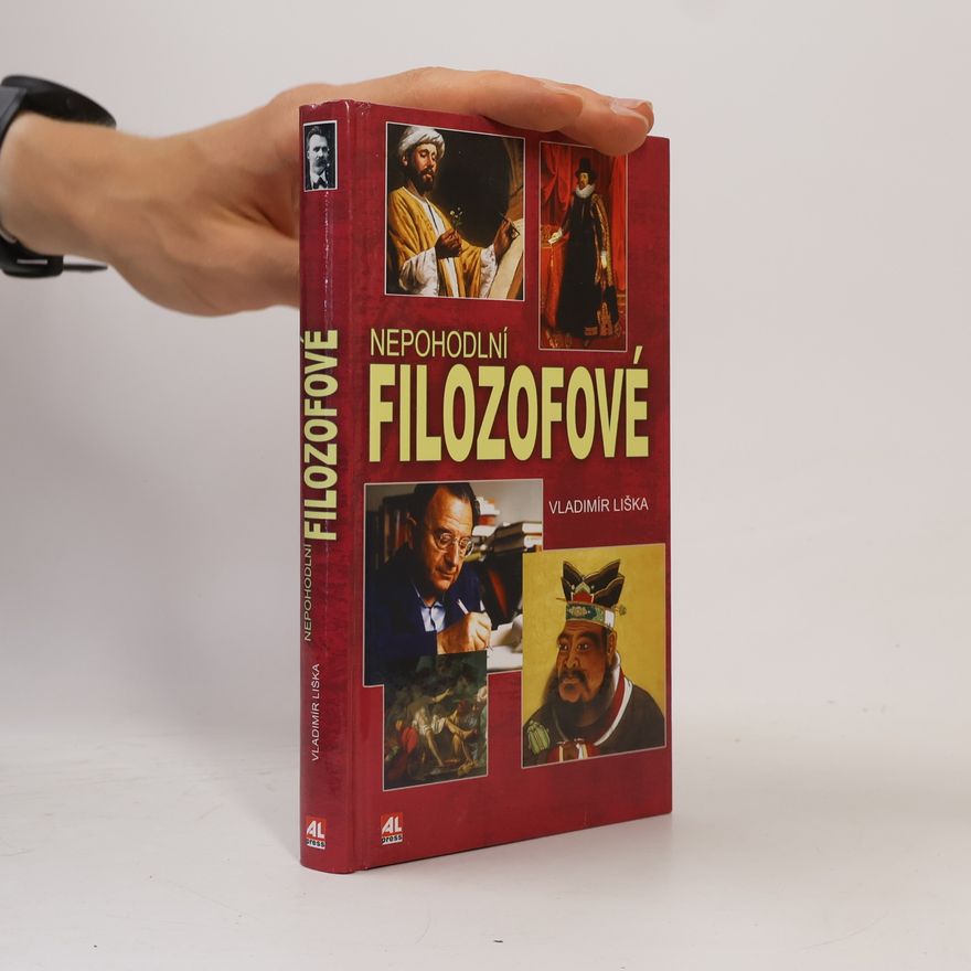 Vladimír Liška Nepohodlní filozofové