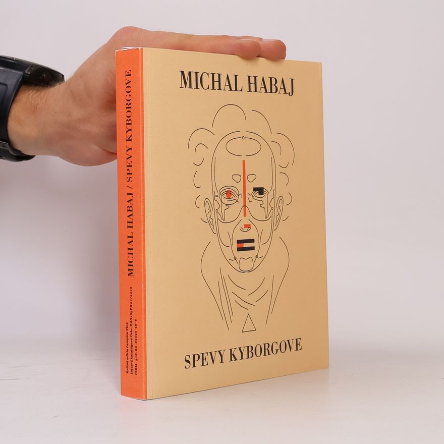 Michal Habaj Spevy kyborgove