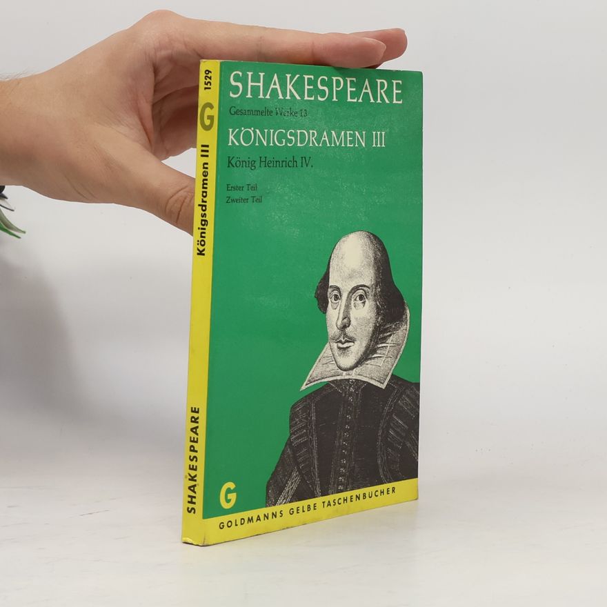 William Shakespeare Königsdramen III.