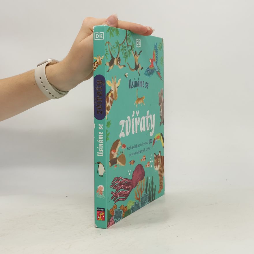 Autorenkollektiv Usínáme se zvířaty : prohlédněte si více než 100 svých oblíbených zvířat