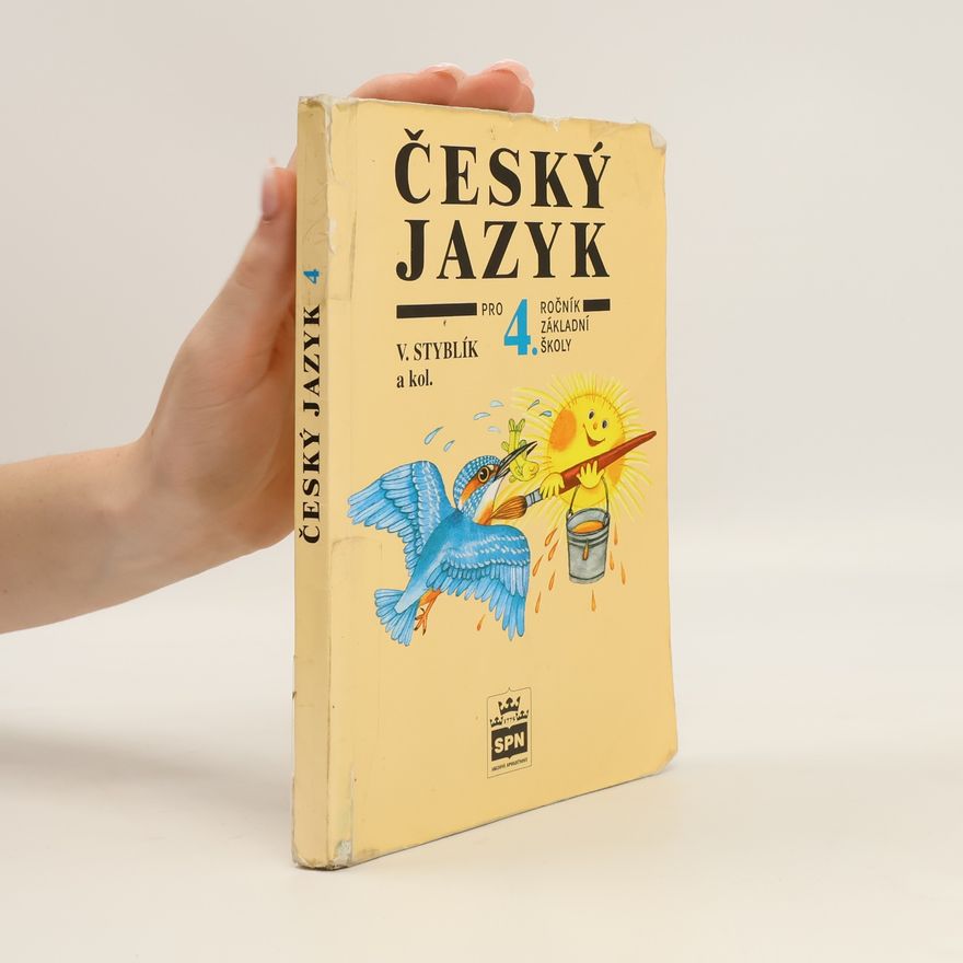 Kolektiv autorů Český jazyk pro 4. ročník základní školy