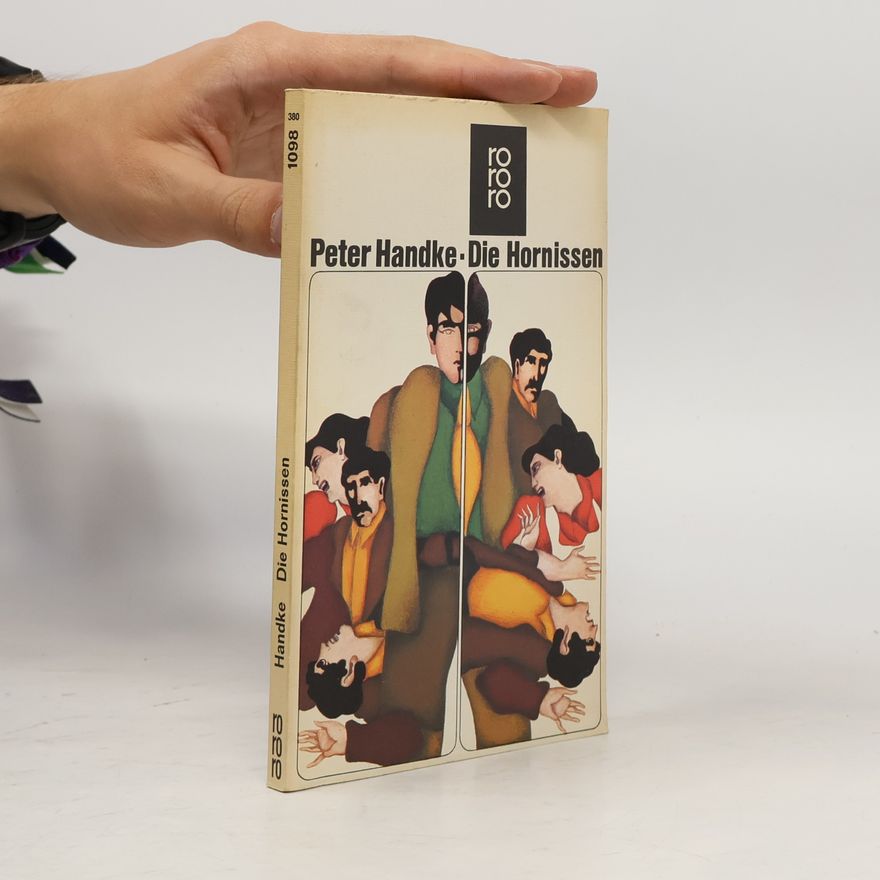 Peter Handke Die Hornissen