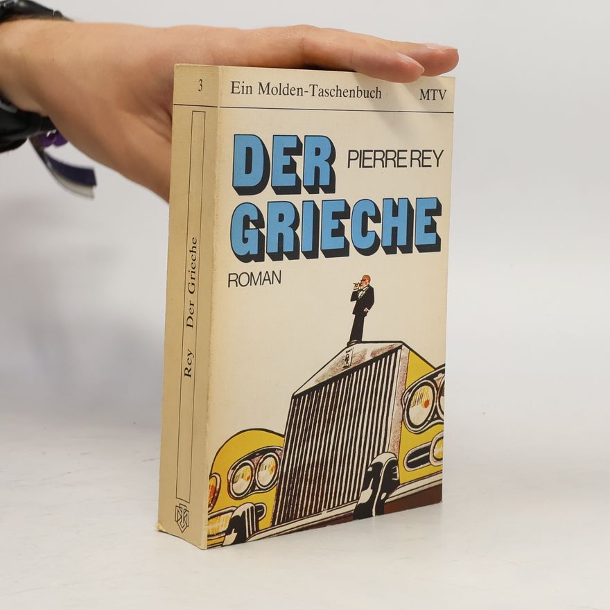 Pierre Rey Der Grieche