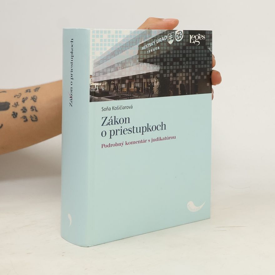 Soňa Košičiarová Zákon o priestupkoch