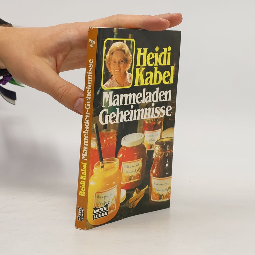Heidi Kabel Marmeladen-Geheimnisse